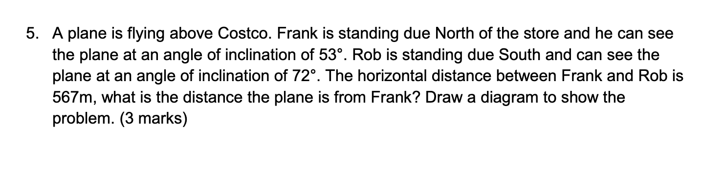 Solved 5. A plane is flying above Costco. Frank is standing | Chegg.com