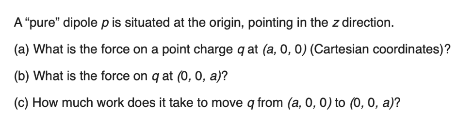Solved 1. Calculate the electric monopole and dipole due to | Chegg.com