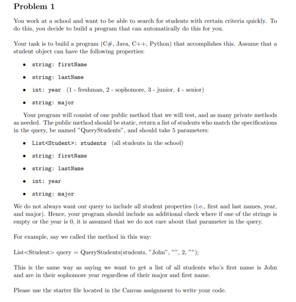 Solved Problem 1 You work at a school and want to be able to | Chegg.com