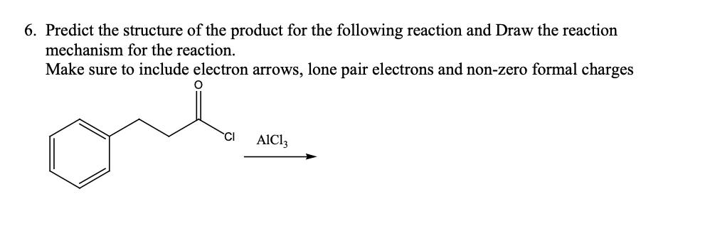 Solved 6. Predict The Structure Of The Product For The 