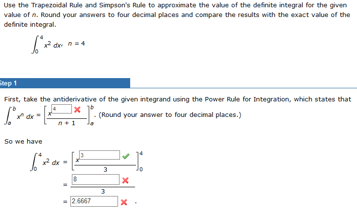 Solved Use The Trapezoidal Rule And Simpson's Rule To | Chegg.com