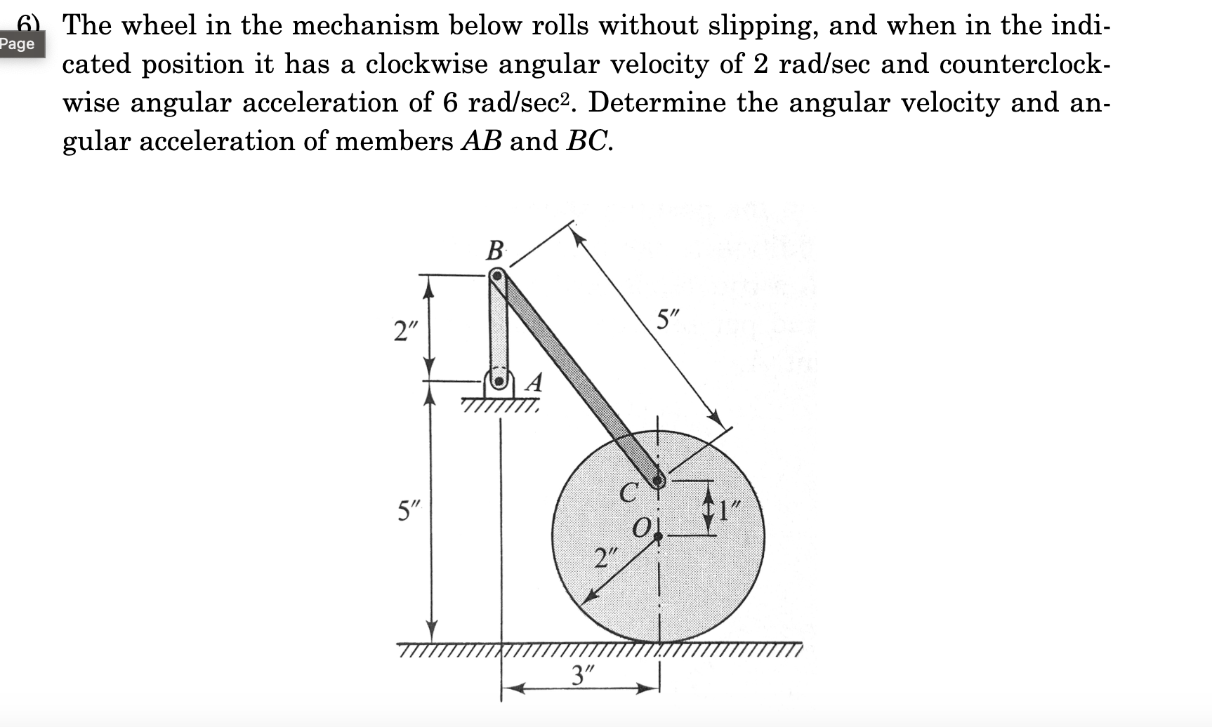 Solved The wheel in the mechanism below rolls without