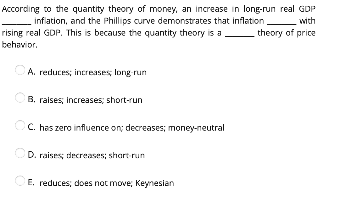 Solved According to the quantity theory of money, an | Chegg.com
