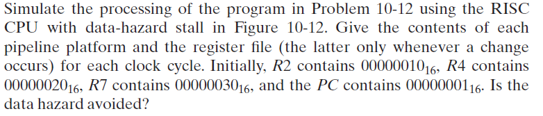 Solved 10-16. *Repeat Problem 10−15 using the RISC CPU with | Chegg.com