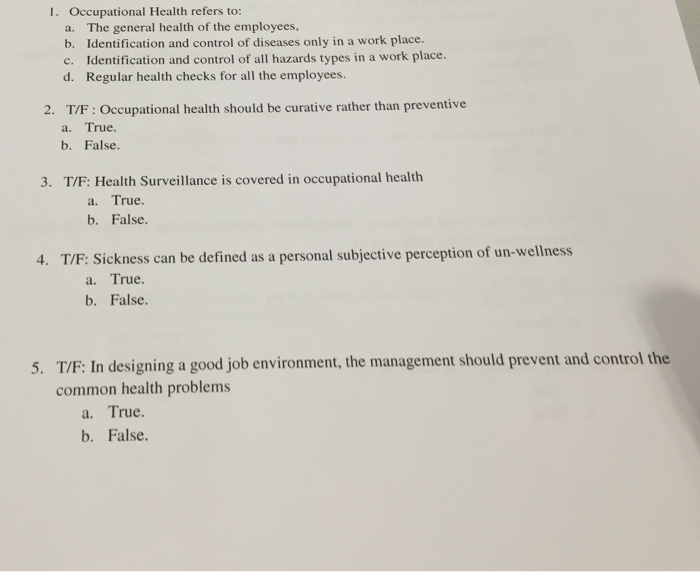 Solved Occupational Health refers to: The general health of | Chegg.com