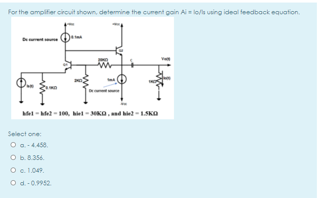 Solved For The Amplifier Circuit Shown, Determine The | Chegg.com