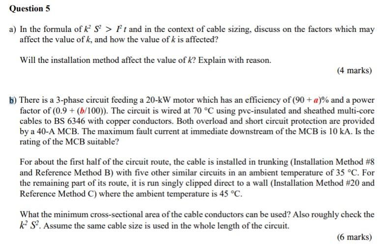 Solved Question 5 A In The Formula Of K S Ft And In The Chegg Com