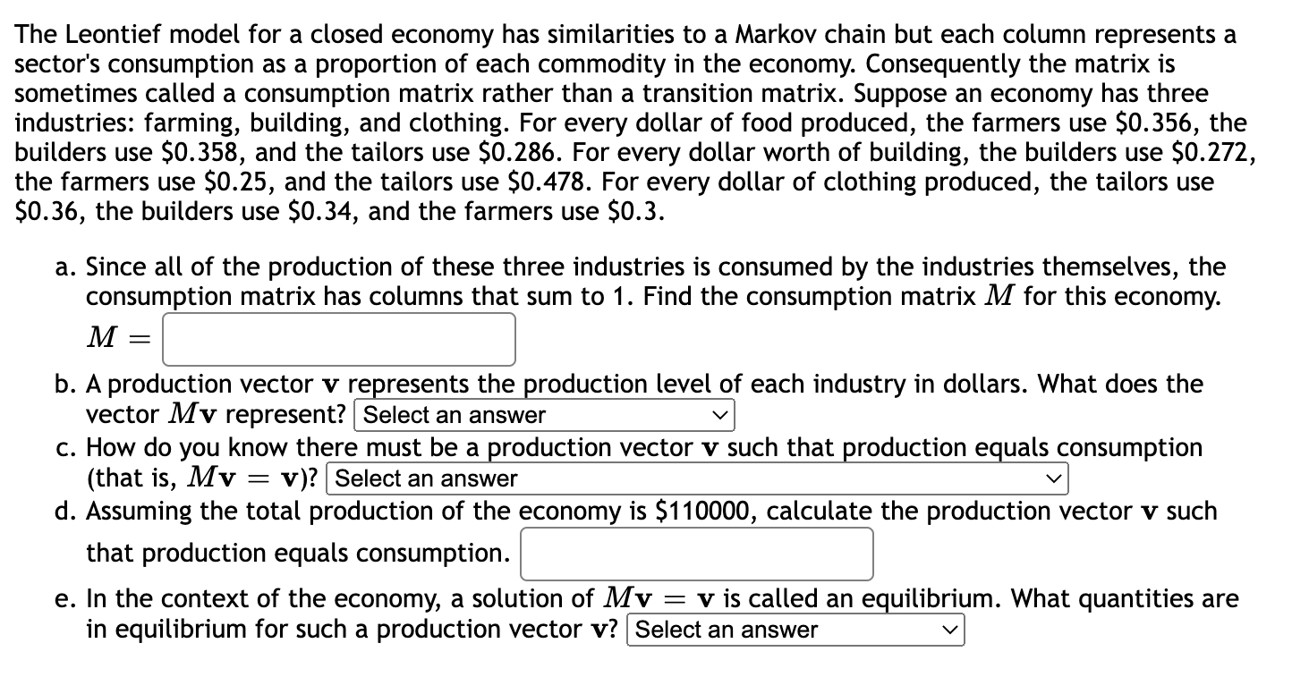 Solved The Leontief Model For A Closed Economy | Chegg.com