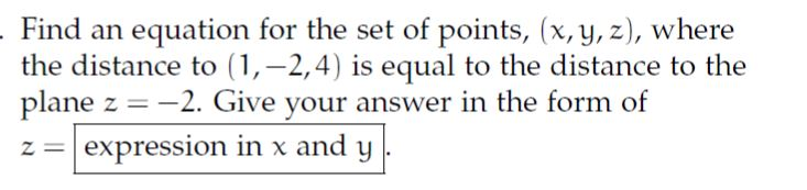 Solved - Find an equation for the set of points, (x, y, z), | Chegg.com