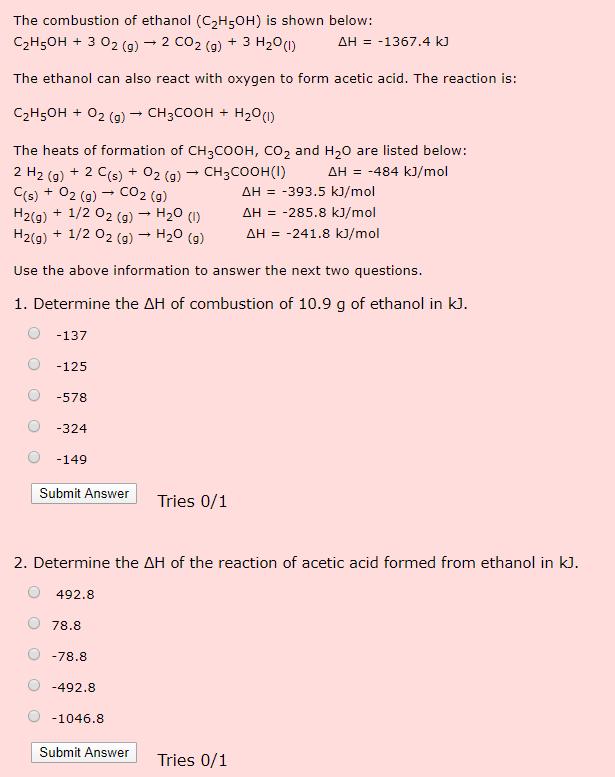 Solved The Combustion Of Ethanol C2h5oh Is Shown Below 1337