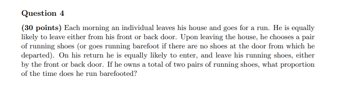 Solved (30 points) Each morning an individual leaves his | Chegg.com