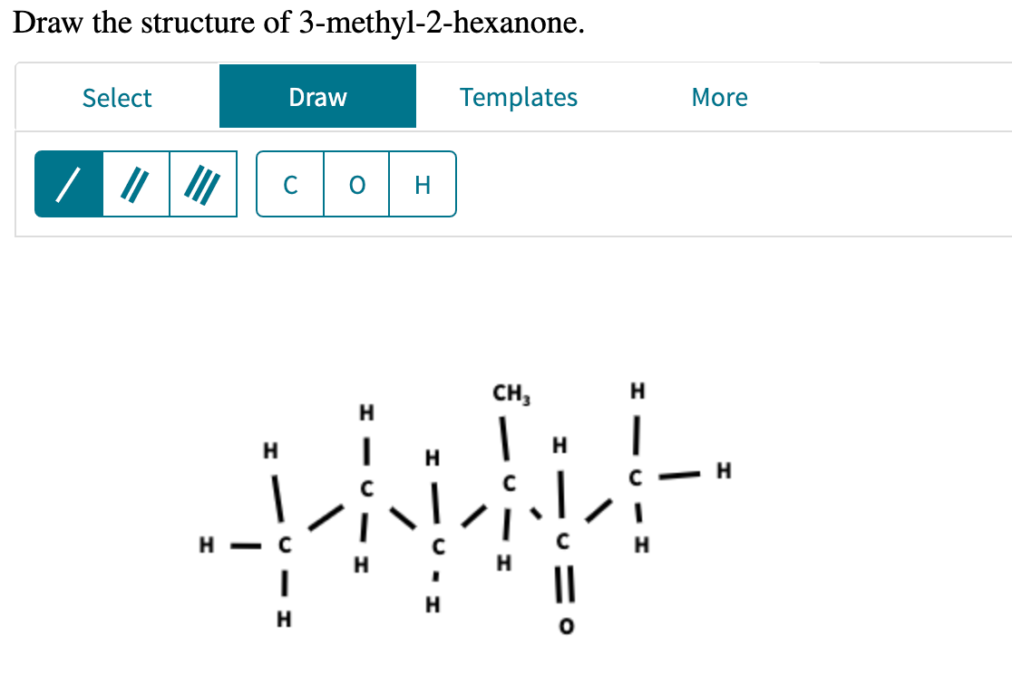 Solved Draw the structure of 3methyl2hexanone.