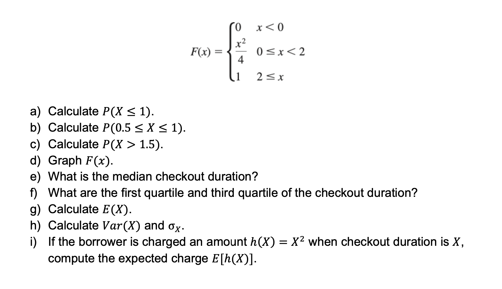 Solved F(x)=⎩⎨⎧04x21x