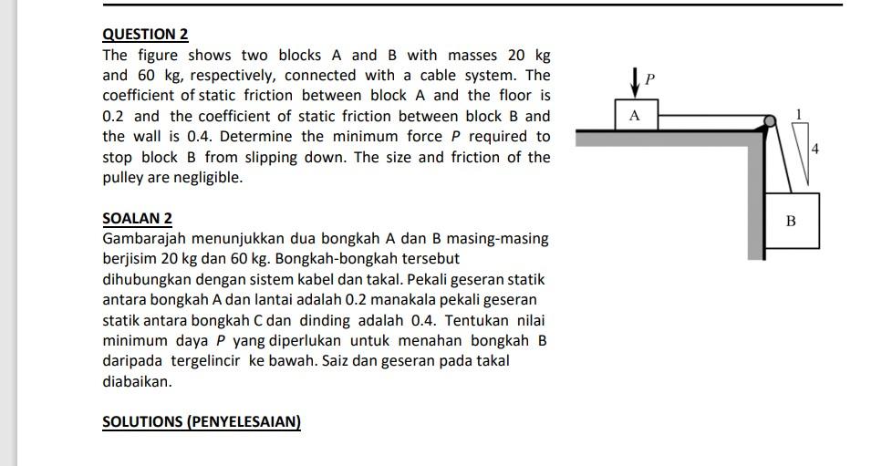 Solved QUESTION 2 The Figure Shows Two Blocks A And B With | Chegg.com