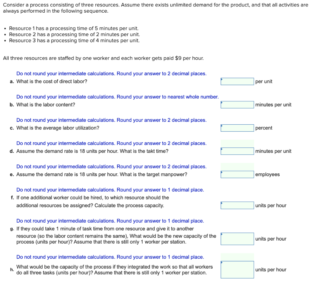 Solved Consider a process consisting of three resources. | Chegg.com