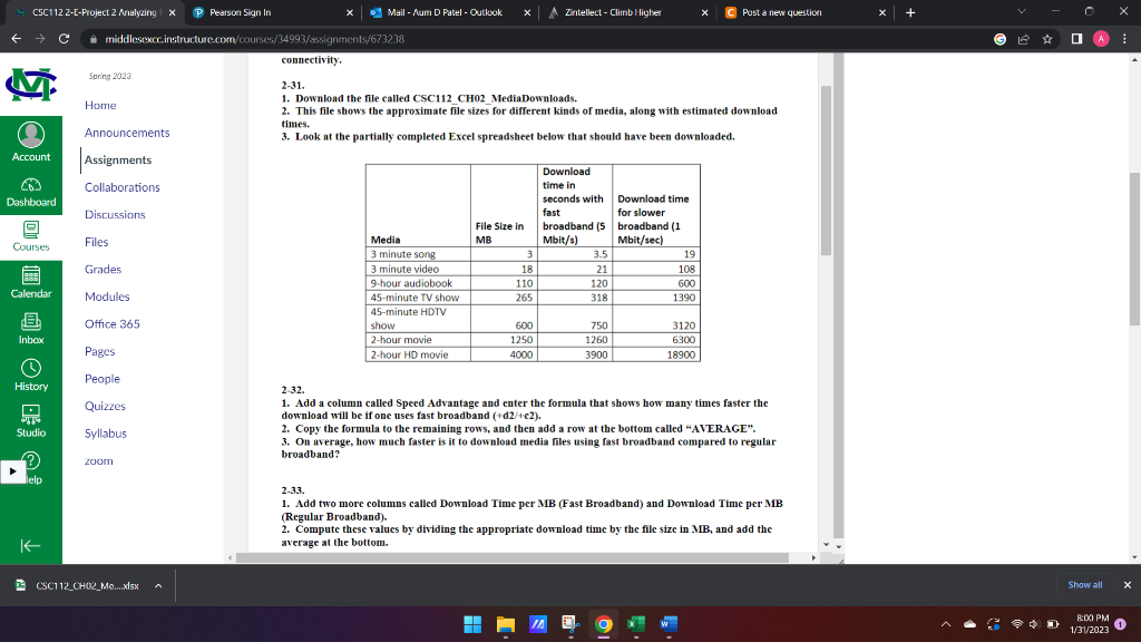 Solved 2 31 1. Download the file called CSC112 Chegg