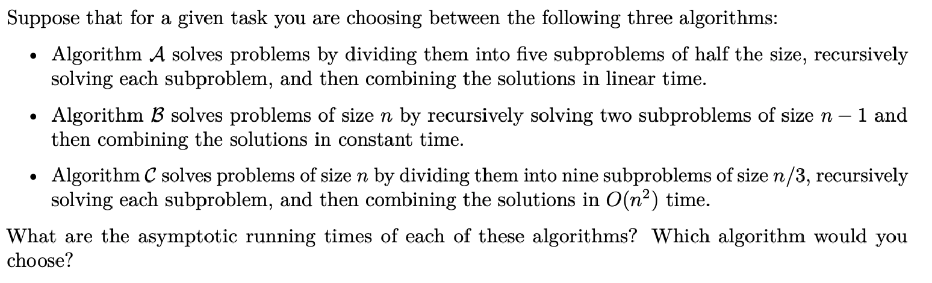 Solved Suppose that for a given task you are choosing | Chegg.com