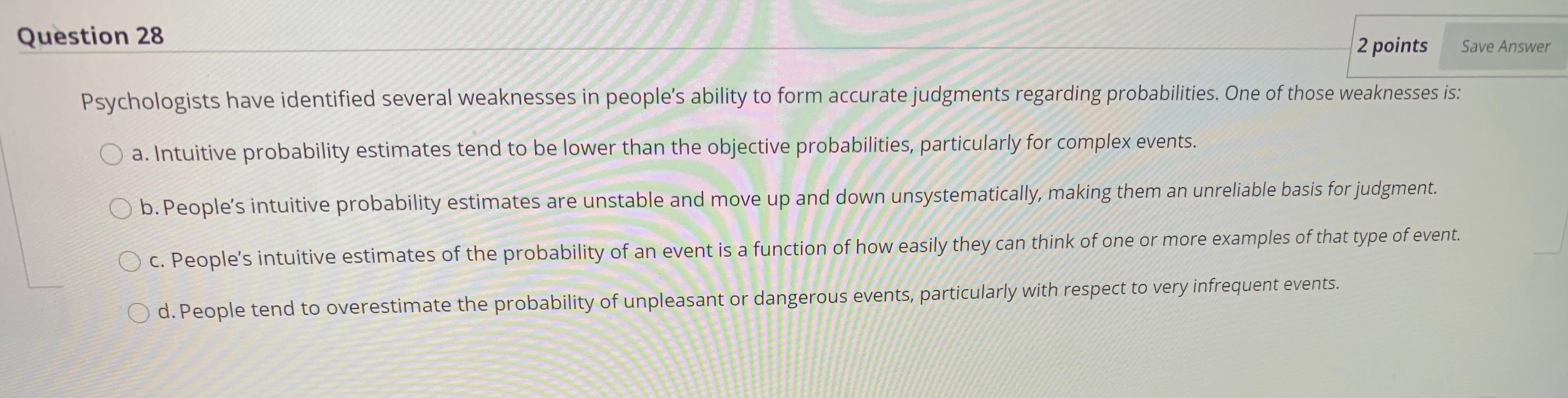 Solved Question 29 2 points Save Answer When new information | Chegg.com