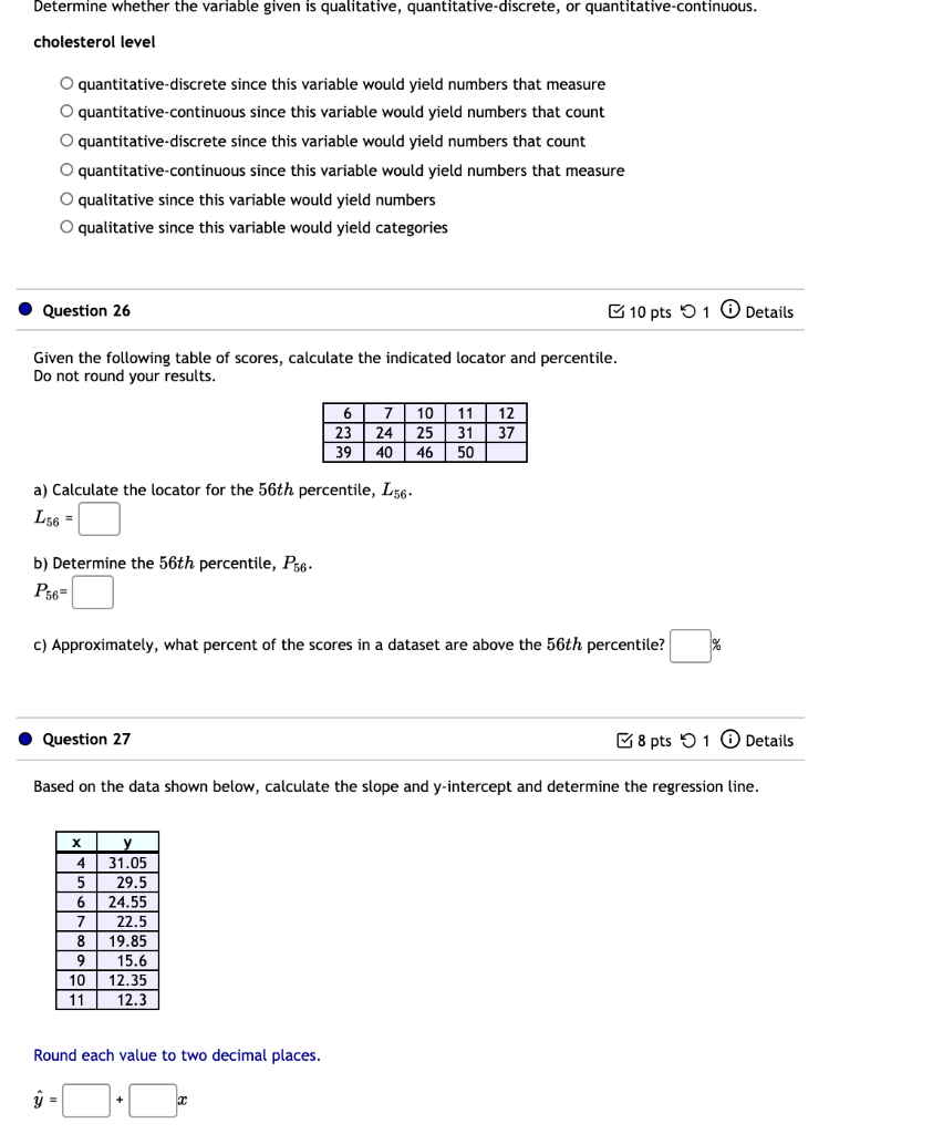 Solved Determine whether the variable given is qualitative, | Chegg.com