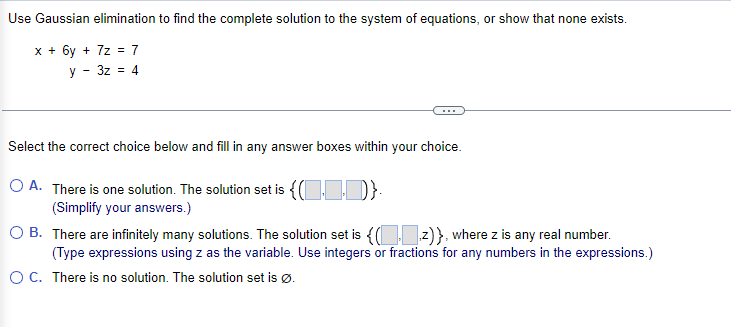 Solved Use Gaussian Elimination To Find The Complete