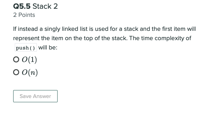 Solved Q5.4 Stack 1 3 Points If an array-based list is used | Chegg.com