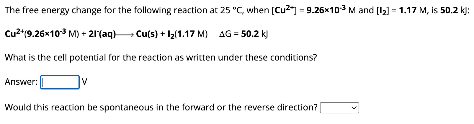 Solved The Free Energy Change For The Following Reaction At | Chegg.com