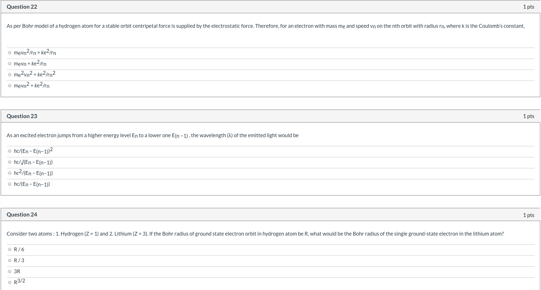 Solved Question 22 1 Pts As Per Bohr Model Of A Hydrogen Chegg Com
