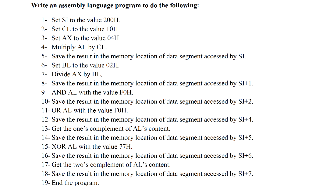 Solved Write an assembly language program to do the | Chegg.com