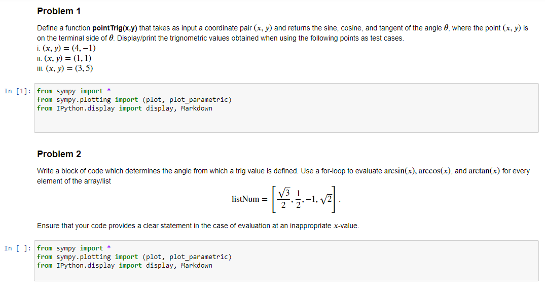 Solved Problem 1 Define a function point Trig(x,y) that | Chegg.com