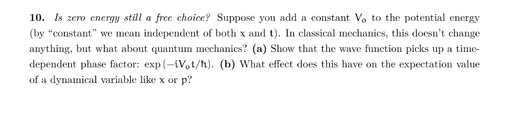 Solved 10. Is zero energy still a free choice? Suppose you | Chegg.com