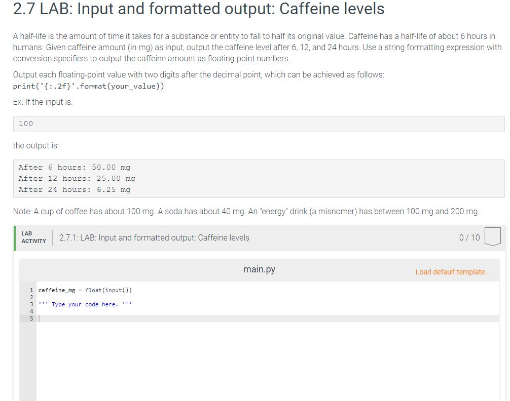 Solved 2 7 Lab Input And Formatted Output Caffeine Leve Chegg Com