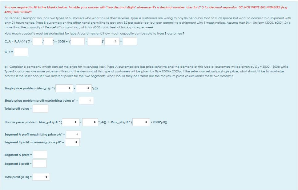 You are required to fill in the blanks below. Provide | Chegg.com