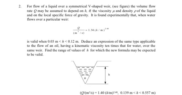 Solved For flow of a liquid over a symmetrical V-shaped | Chegg.com