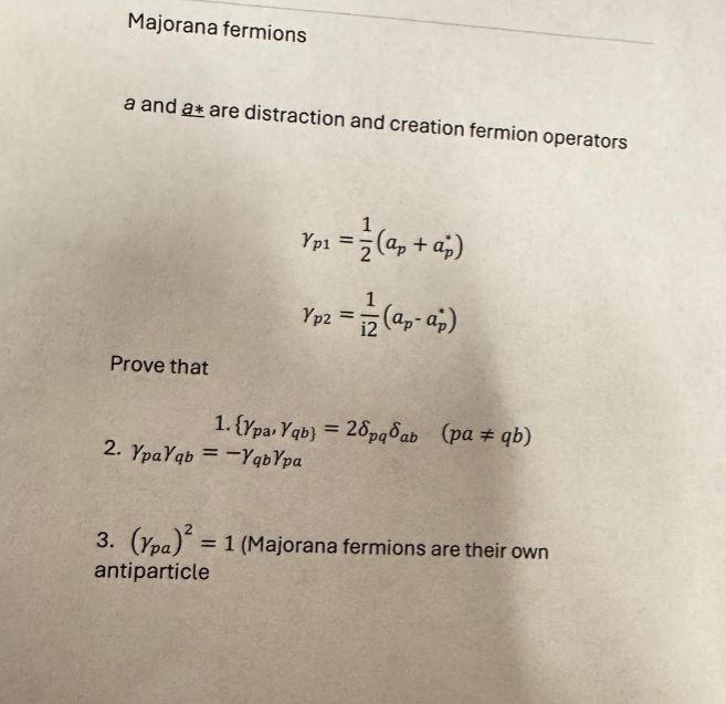 Majorana fermionsa and a* ﻿are distraction and | Chegg.com