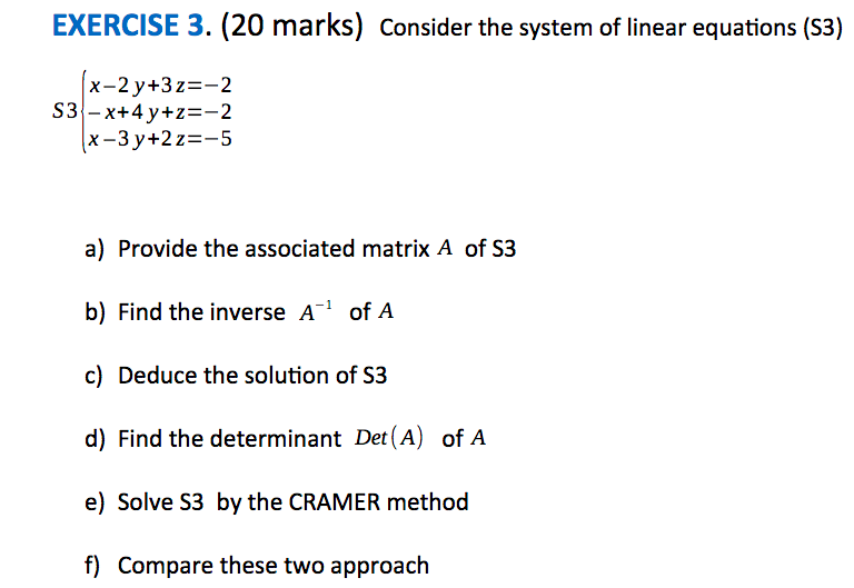 Solved EXERCISE 3. (20 marks) Consider the system of linear | Chegg.com