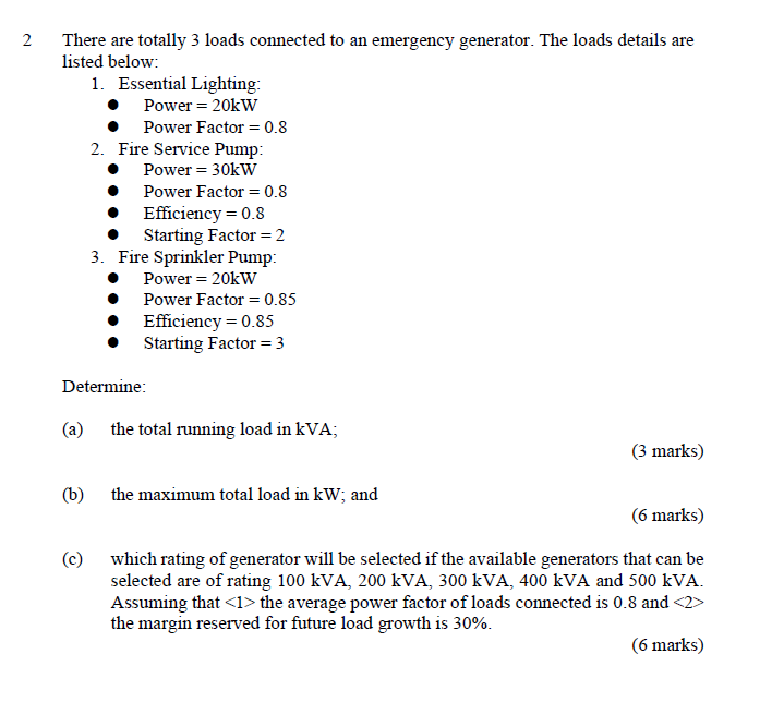 Solved 2 There are totally 3 loads connected to an emergency | Chegg.com