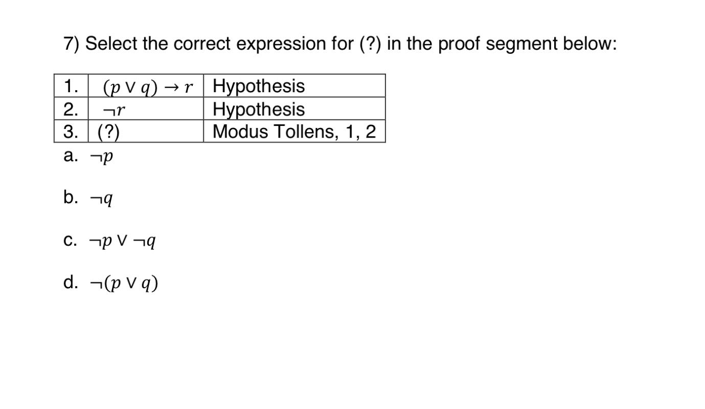 Solved 7) Select the correct expression for (?) in the proof | Chegg.com