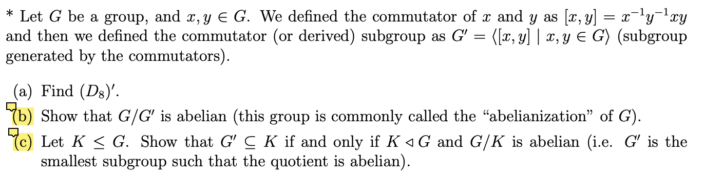 Solved Let G Be A Group And X Y∈g We Defined The