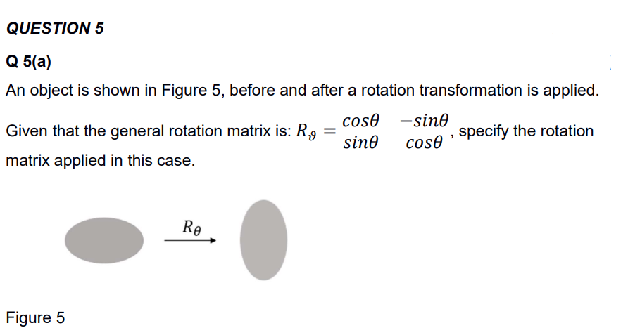 Solved Q 5(a) An object is shown in Figure 5, before and | Chegg.com