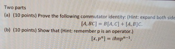 Solved Two parts (a) (10 points) Prove the following | Chegg.com