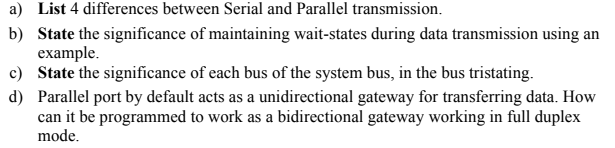 Solved a) ﻿List 4 ﻿differences between Serial and Parallel | Chegg.com