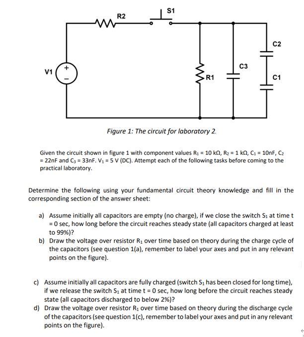 Solved Figure 1: The circuit for laboratory 2. Given the | Chegg.com