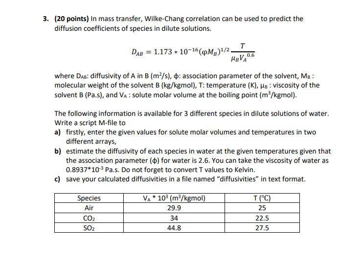 Solved 3. (20 points) In mass transfer, Wilke-Chang | Chegg.com