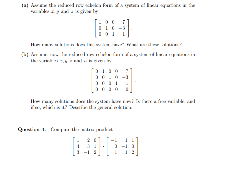 Solved Assume the reduced row echelon form of a system of Chegg