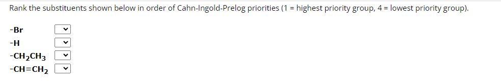 Solved Rank The Substituents Shown Below In Order Of Chegg Com