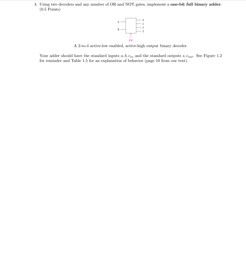Solved 4. Using two decoders and any number of OR and NOT | Chegg.com