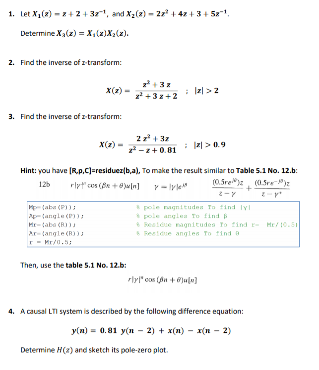 Solved 1 Let X1 Z 2 2 3z 1 And X2 2 2z2 4z Chegg Com