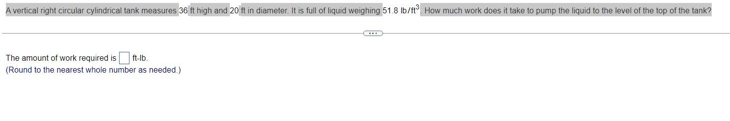 Solved A vertical right circular cylindrical tank measures | Chegg.com