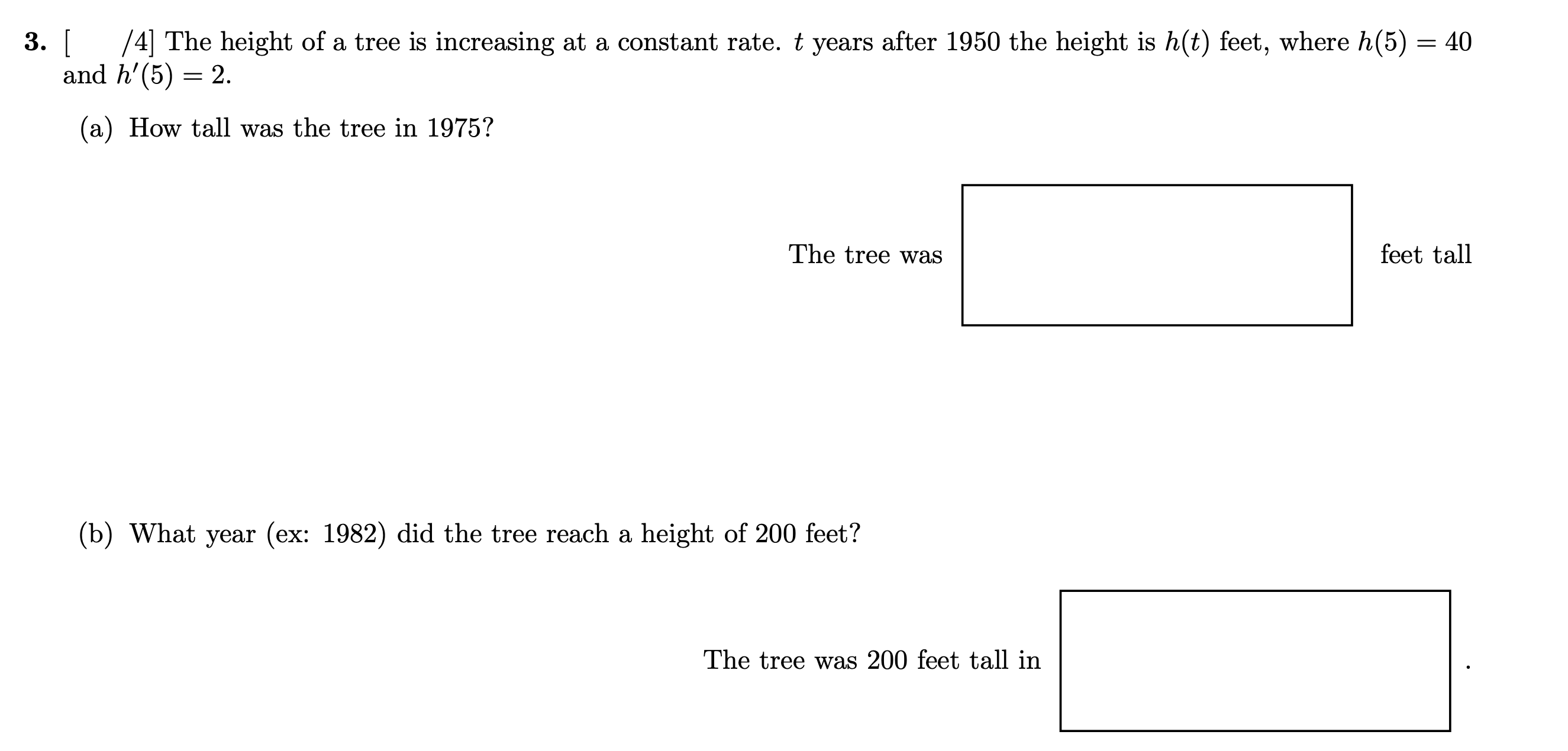 Solved 3. [ /4] The height of a tree is increasing at a | Chegg.com