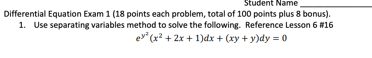 Solved Differential Equation Exam 1 (18 points each problem, | Chegg.com